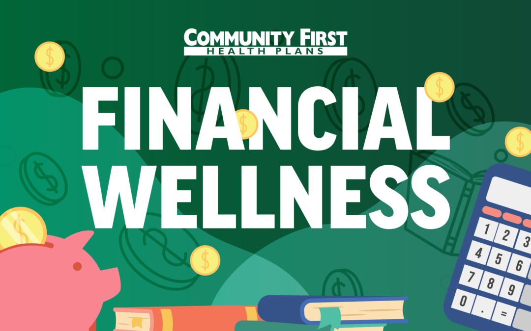 Financial Wellness – Planning to Save & Spend (In-Person)